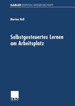 Paperback Selbstgesteuertes Lernen Am Arbeitsplatz [German] Book
