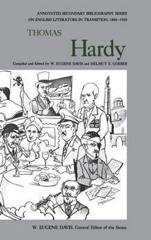 Hardcover Thomas Hardy: An Annotated Bibliography of Writings about Him Book