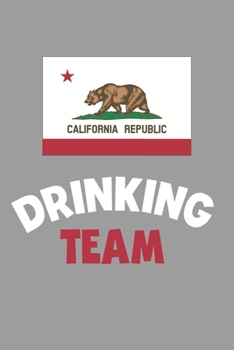 Paperback Drinking Team Notebook: Lined Journal, 120 Pages, 6 x 9, Cali Flag Beer Olympics Gift Journal Matte Finish Book