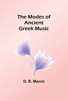 Paperback The Modes of Ancient Greek Music Book