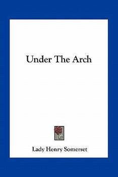 Paperback Under The Arch Book