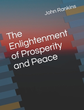 Paperback The Enlightenment of Prosperity and Peace Book
