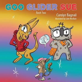 Paperback Goo Glider Sue Book