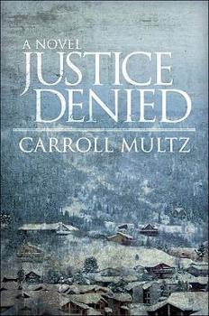 Paperback Justice Denied Book