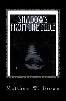 Paperback Shadows from The Mire Book