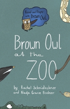 Paperback Brown Owl at the Zoo Book