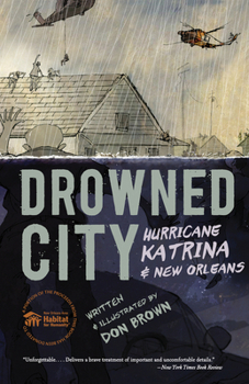 Paperback Drowned City: Hurricane Katrina and New Orleans: A Graphic Novel Book