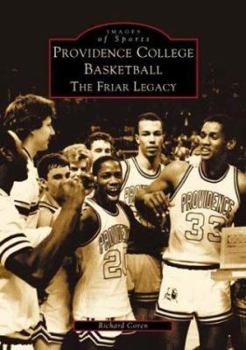 Paperback Providence College Basketball: The Friar Legacy Book