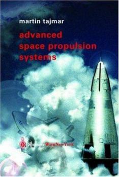 Paperback Advanced Space Propulsion Systems Book