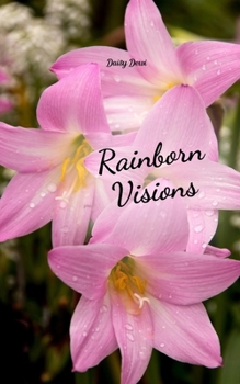 Rainborn Visions