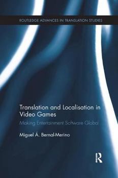 Paperback Translation and Localisation in Video Games: Making Entertainment Software Global Book