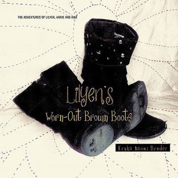 Paperback Lilyen's Worn-Out Brown Boots Book