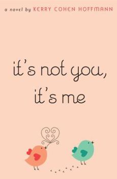 Hardcover It's Not You, It's Me Book