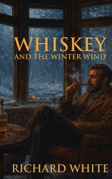 Paperback Whiskey and the Winter Wind Book
