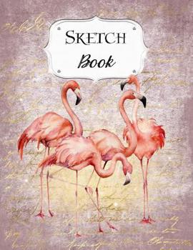 Paperback Sketch Book: Flamingo Sketchbook Scetchpad for Drawing or Doodling Notebook Pad for Creative Artists #3 Purple Book