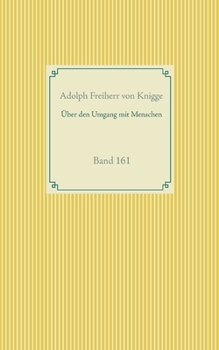 Über den Umgang mit Menschen: Band 161 (German Edition)