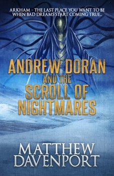Paperback Andrew Doran and the Scroll of Nightmares Book