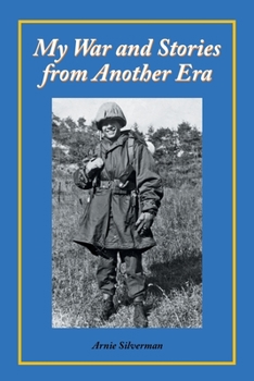 Paperback My War and Stories from Another Era Book