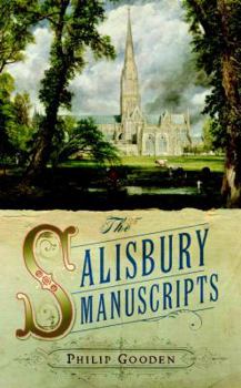 The Salisbury Manuscripts - Book #1 of the Tom Ansell