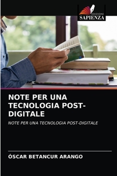 Paperback Note Per Una Tecnologia Post-Digitale [Italian] Book