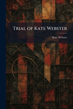 Paperback Trial of Kate Webster Book