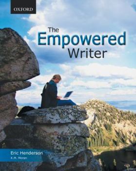 Paperback The Empowered Writer: An Essential Guide to Writing, Reading, & Research Book