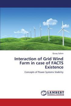 Paperback Interaction of Grid Wind Farm in Case of Facts Existence Book