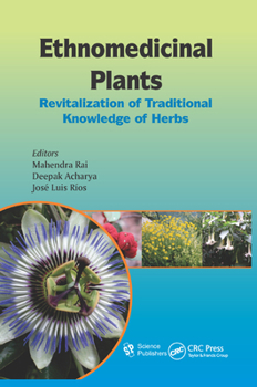 Paperback Ethnomedicinal Plants: Revitalizing of Traditional Knowledge of Herbs Book