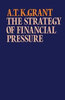 Paperback The Strategy of Financial Pressure Book