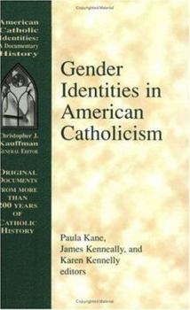 Paperback Gender Identities in American Catholicism Book