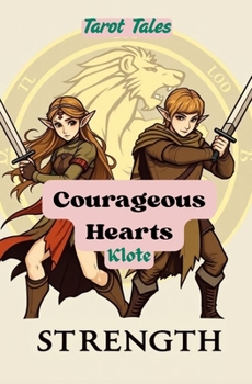 Paperback Courageous Hearts: Tarot Tales Book