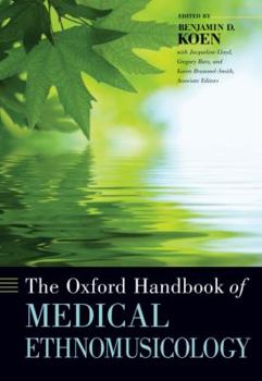 Hardcover Oxford Handbook of Medical Ethnomusicology Book