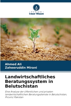 Paperback Landwirtschaftliches Beratungssystem in Belutschistan [German] Book