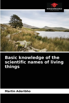 Paperback Basic knowledge of the scientific names of living things Book