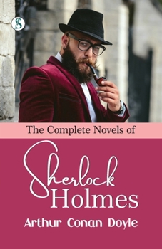 Paperback The Complete Novels of Sherlock Holmes Book