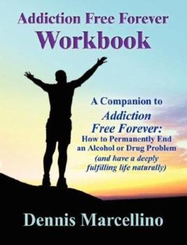 Paperback Addiction Free Forever Workbook Book