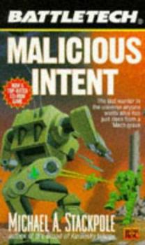 Mass Market Paperback Battletech 24: Malicious Intent Book