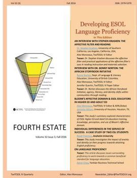 Paperback Fourth Estate, Fall 2016 Vol 32 (3): Developing ESOL Language Proficiency Book