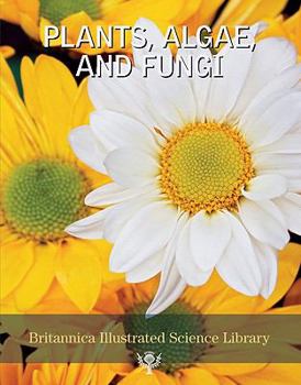 Hardcover Plants, Algae and Fungi Book