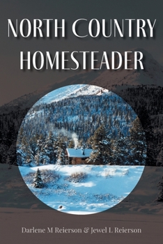 Paperback North Country Homesteader Book
