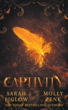 Captivity - Book #1 of the Captivity #.5