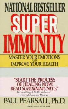 Mass Market Paperback Superimmunity: Master Your Emotions and Improve Your Health Book