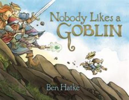 Hardcover Nobody Likes a Goblin Book