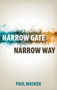 Paperback Narrow Gate Narrow Way Book