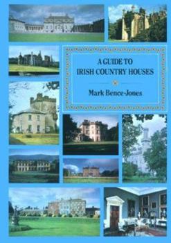 Hardcover A Guide to Irish Country Houses Book