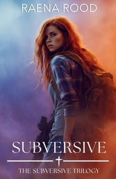 Subversive: Large Print Edition: Subversive Trilogy, Book 1 - Book #1 of the Subversive