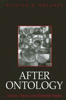 Paperback After Ontology: Literary Theory and Modernist Poetics Book