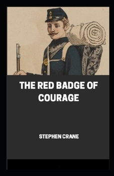 Paperback The Red Badge of Courage Annotated Book