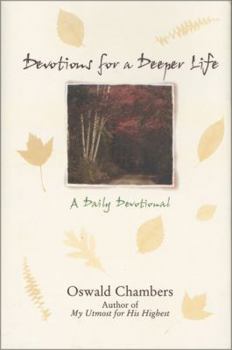 Hardcover Devotions for a Deeper Life: A Daily Devotional Book