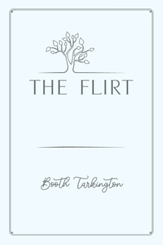 Paperback The Flirt: Gold Deluxe Edition Book
